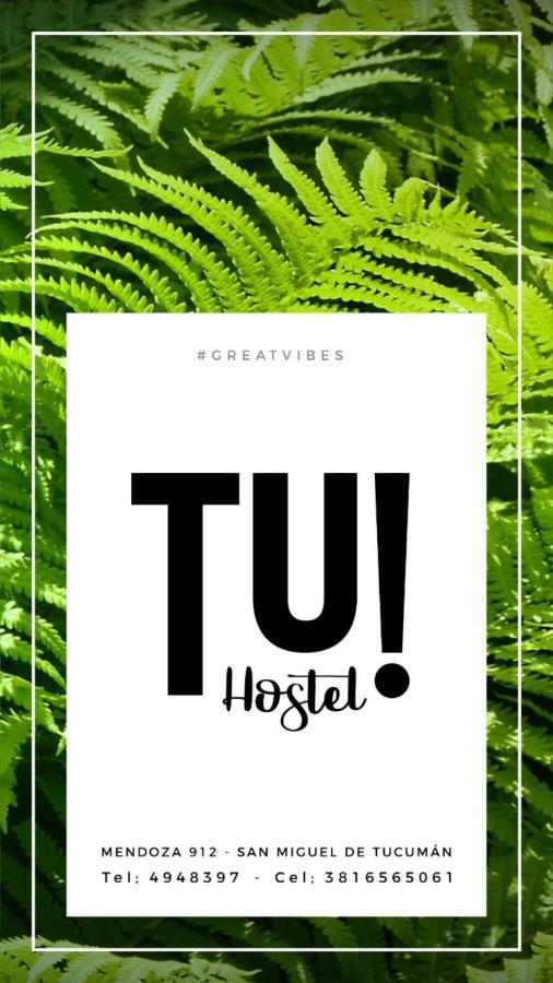 Tu Hostel San Miguel de Tucuman Exterior photo